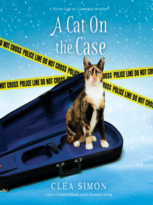 Title details for A Cat on the Case by Clea Simon - Available